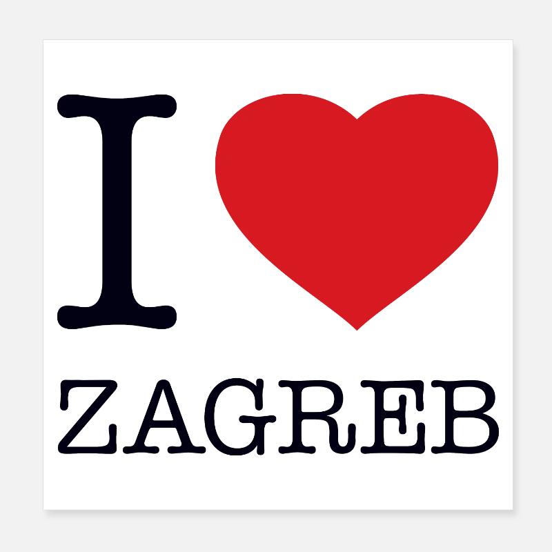 I LOVE ZAGREB Poster 20x20 cm