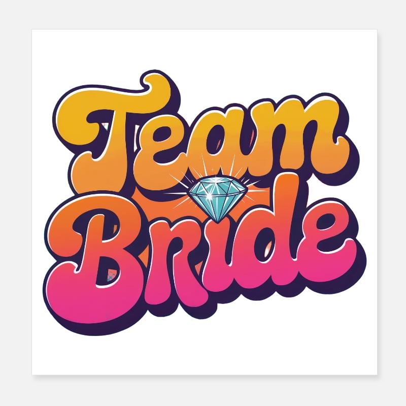 Team Bride-Retro Style-Personalizable! Poster 8" x 8" (20x20 cm)