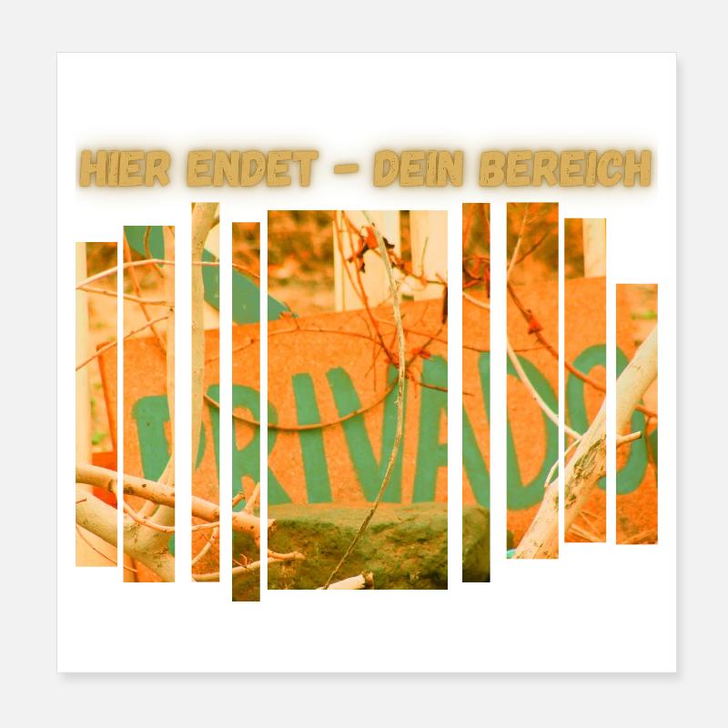 Hier endet dein Bereich - Poster 20x20 cm - Weiß