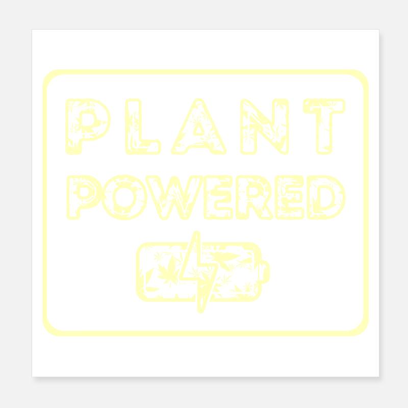 Plant powered Poster 8" x 8" (20x20 cm)