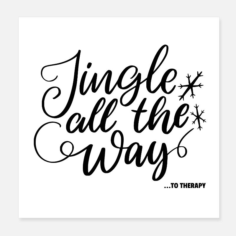 Jingle jusqu’au bout - Poster 20 x 20 cm - blanc