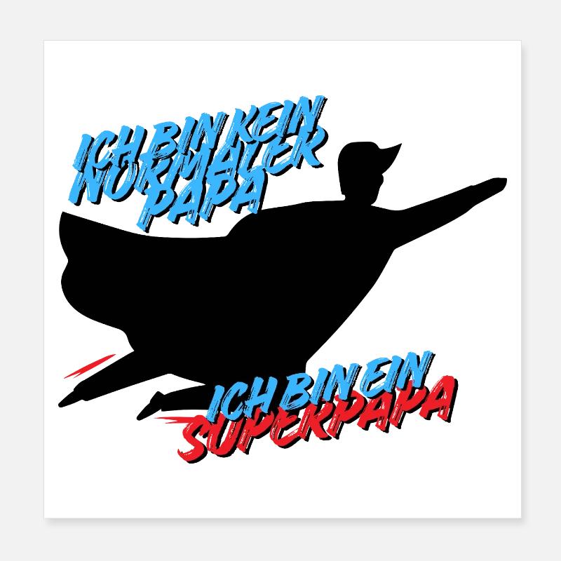 Ich bin ein Superpapa – Hero Dad Design Poster 20x20 cm