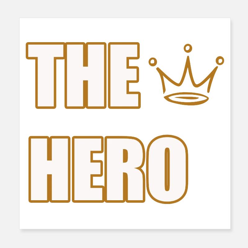 THE HERO – Bold & Powerful Statement Design Poster 20x20 cm