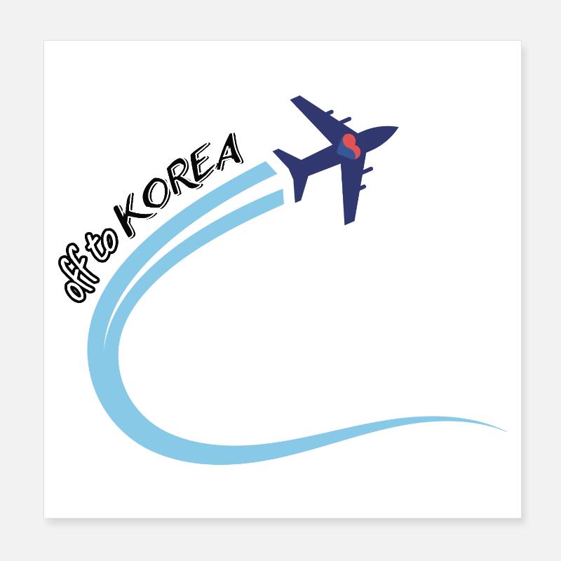 Départ pour la Corée Conception de voyages en avion Corée du Sud Poster 20 x 20 cm