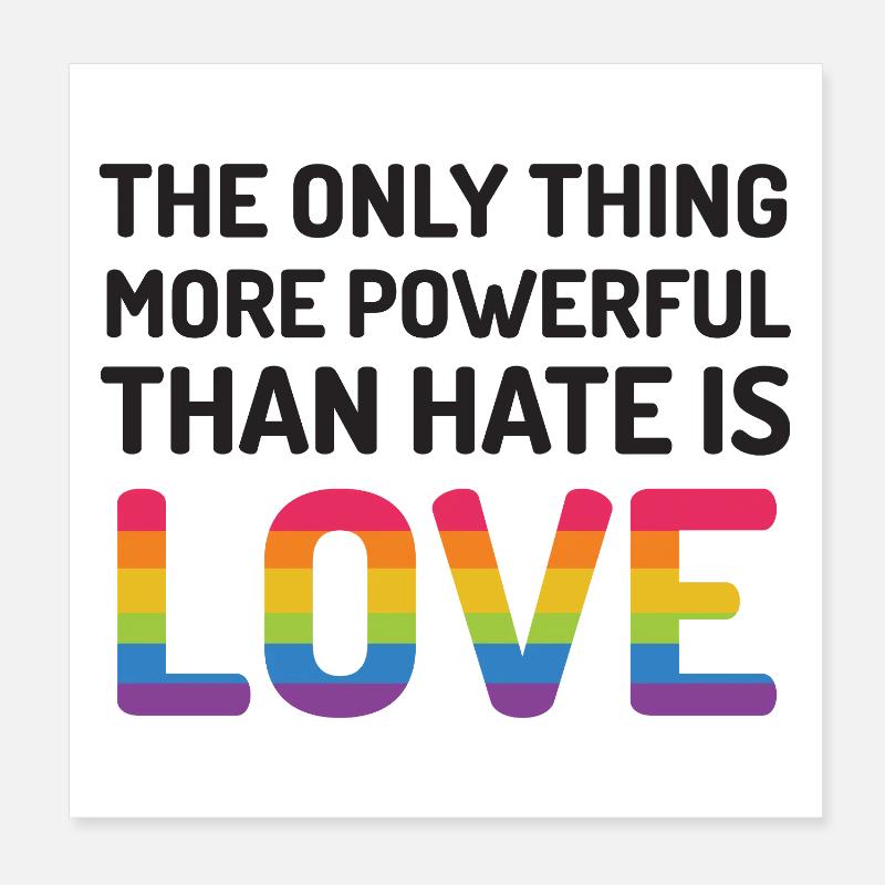 LGBTQ-Pride-Monat – Das Einzige, was stärker ist Poster 20x20 cm