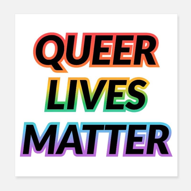 Queer Lives Matter Rainbow Typography Poster 8" x 8" (20x20 cm)