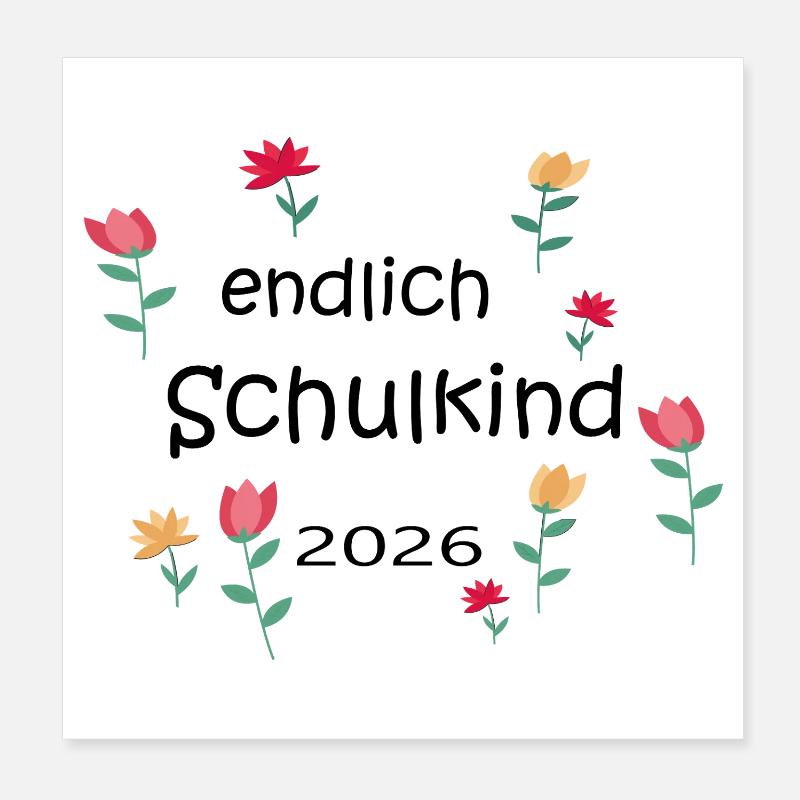 Endlich Schulkind  Poster 20x20 cm