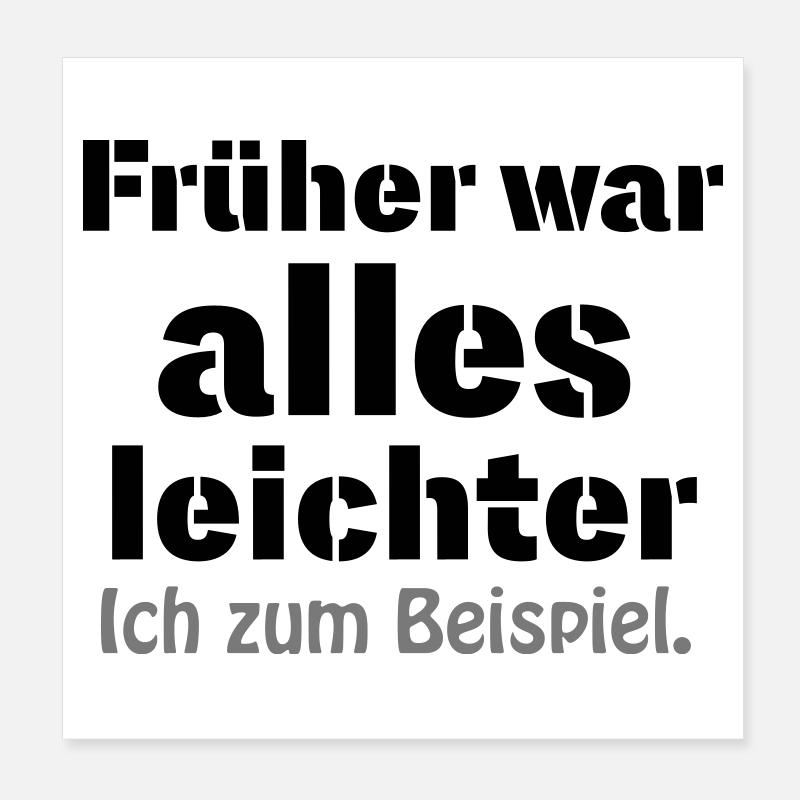 Previously, everything was easier Poster 8" x 8" (20x20 cm)