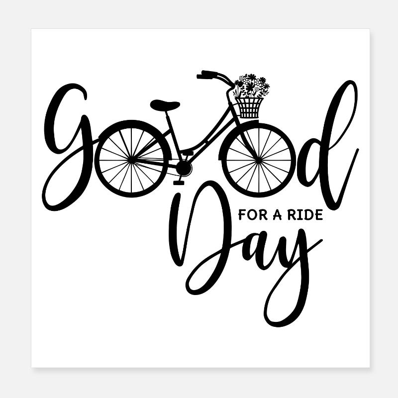 Fahrrad - Good Day For A Ride - Poster 20x20 cm - Weiß