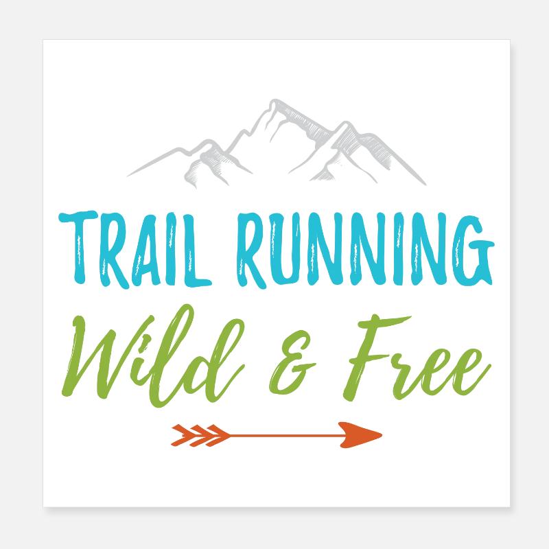 Trail Running – Wild and Free Poster 8" x 8" (20x20 cm)