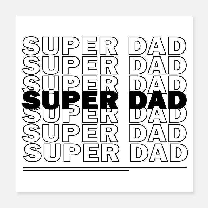 SUPER DAD Poster 20x20 cm