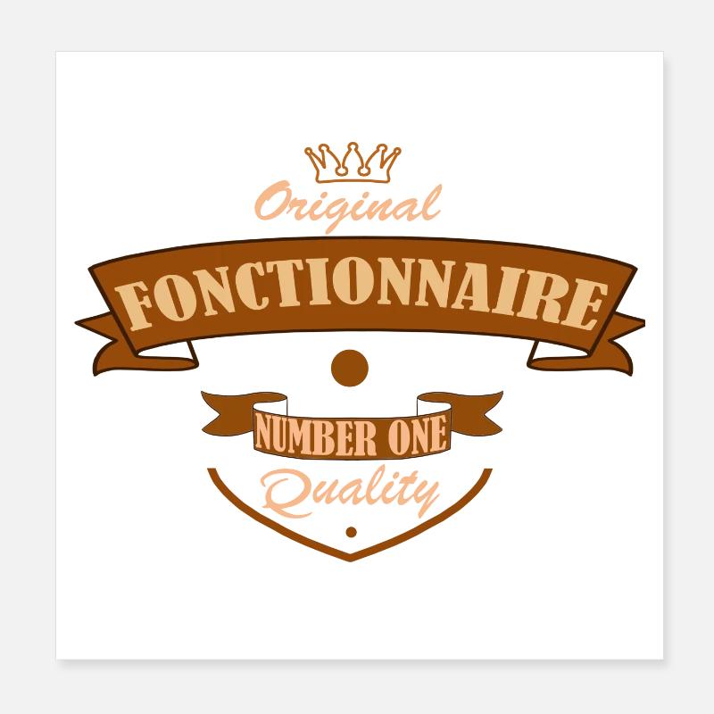 Fonctionnaire Poster 20 x 20 cm
