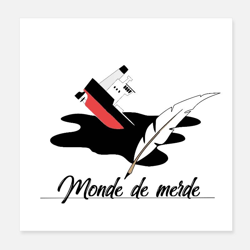 Monde de merde Poster 20 x 20 cm