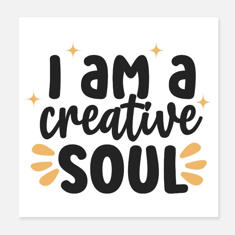 Citation inspirante de l’âme créative Poster 20 x 20 cm