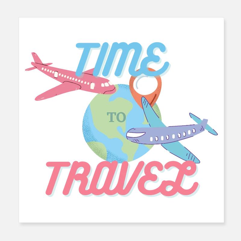 Il est temps de voyager Poster 20 x 20 cm