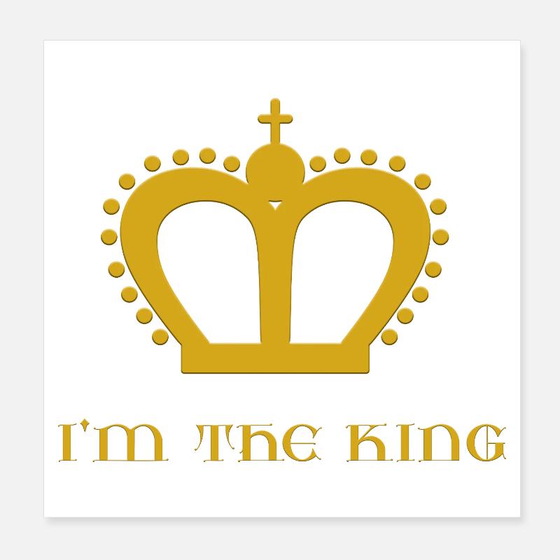 Je suis le roi Poster 20 x 20 cm