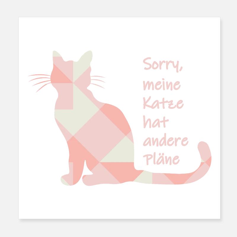 Chat disant - Désolé, mon chat a d’autres projets Poster 20 x 20 cm
