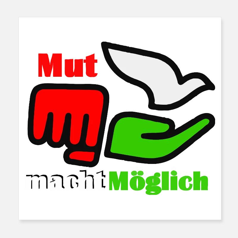 Mut power Möglich Poster 20 x 20 cm