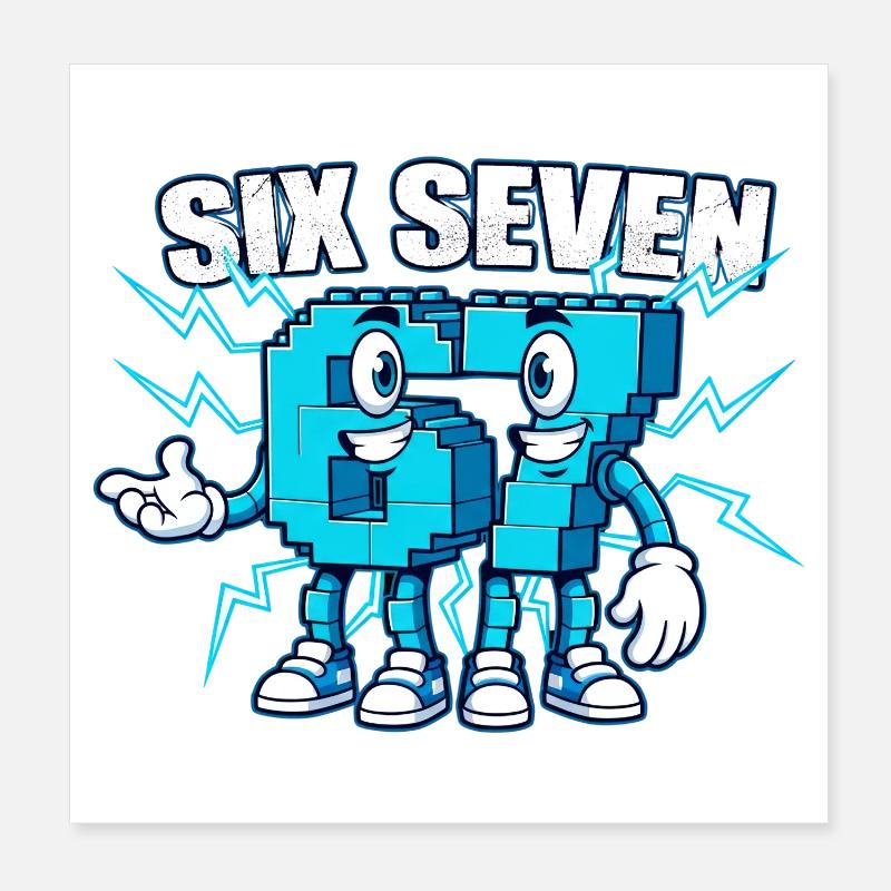 67 Six Seven funny Italian brainrot Poster 8" x 8" (20x20 cm)