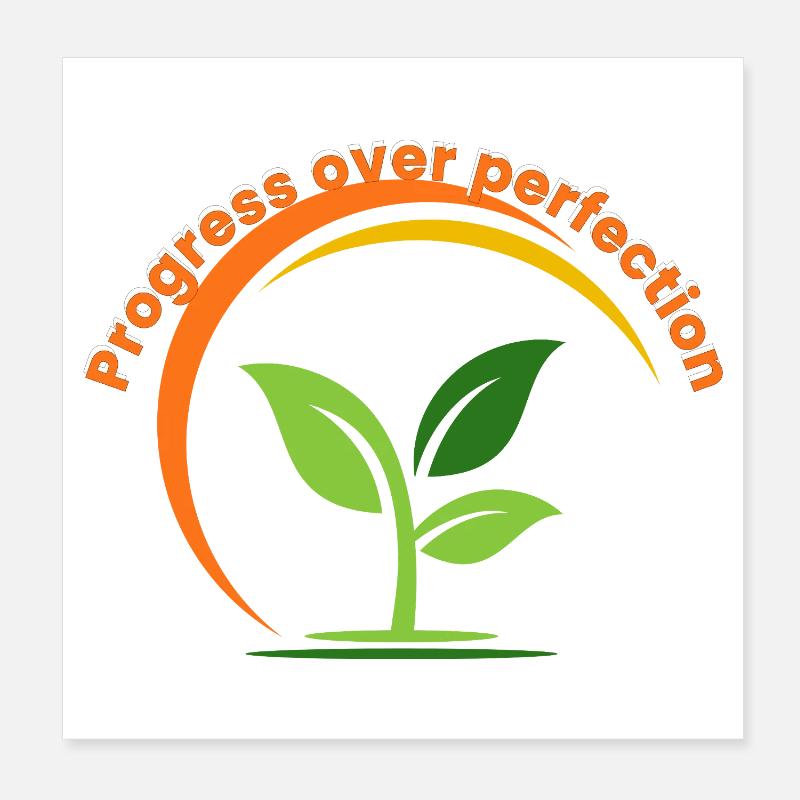 Progress Over Perfection – Growth Mindset Inspirat Poster 8" x 8" (20x20 cm)