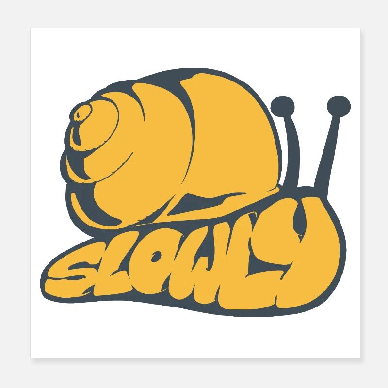 Slowly, a drawn word Poster 8" x 8" (20x20 cm)