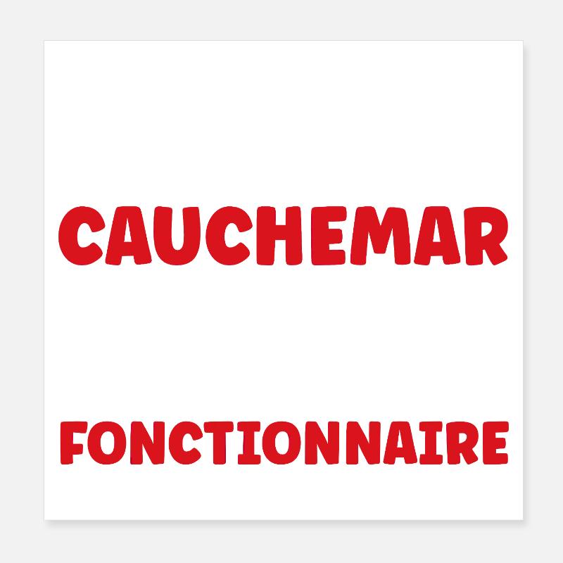 Fonctionnaire Poster 20 x 20 cm
