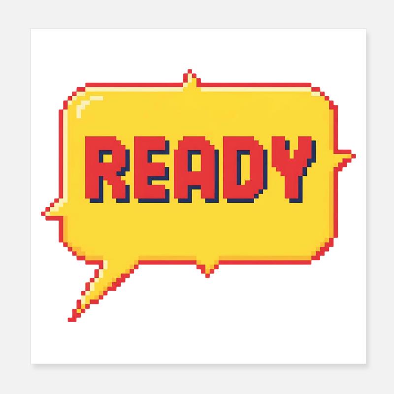 Ready Pixel Burst Poster 8" x 8" (20x20 cm)