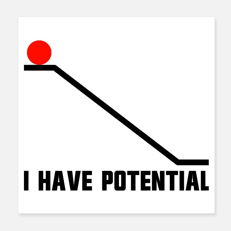 Physics joke for men, funny science, I h Poster 8" x 8" (20x20 cm)