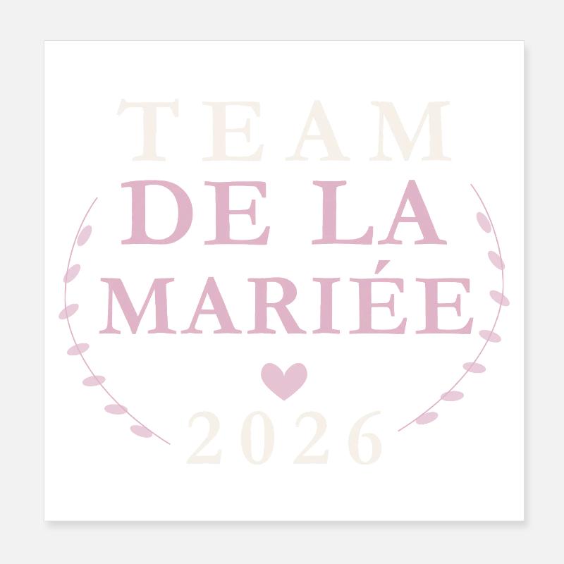 Équipe Mariée 2026 Poster 20 x 20 cm