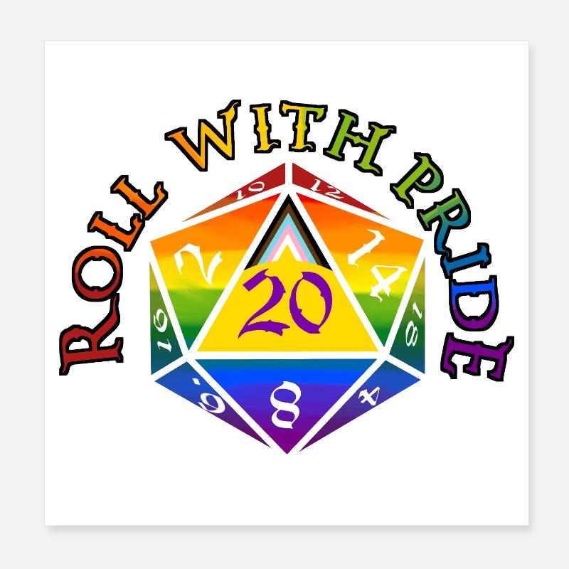 Roll with PRIDE! Poster 8" x 8" (20x20 cm)