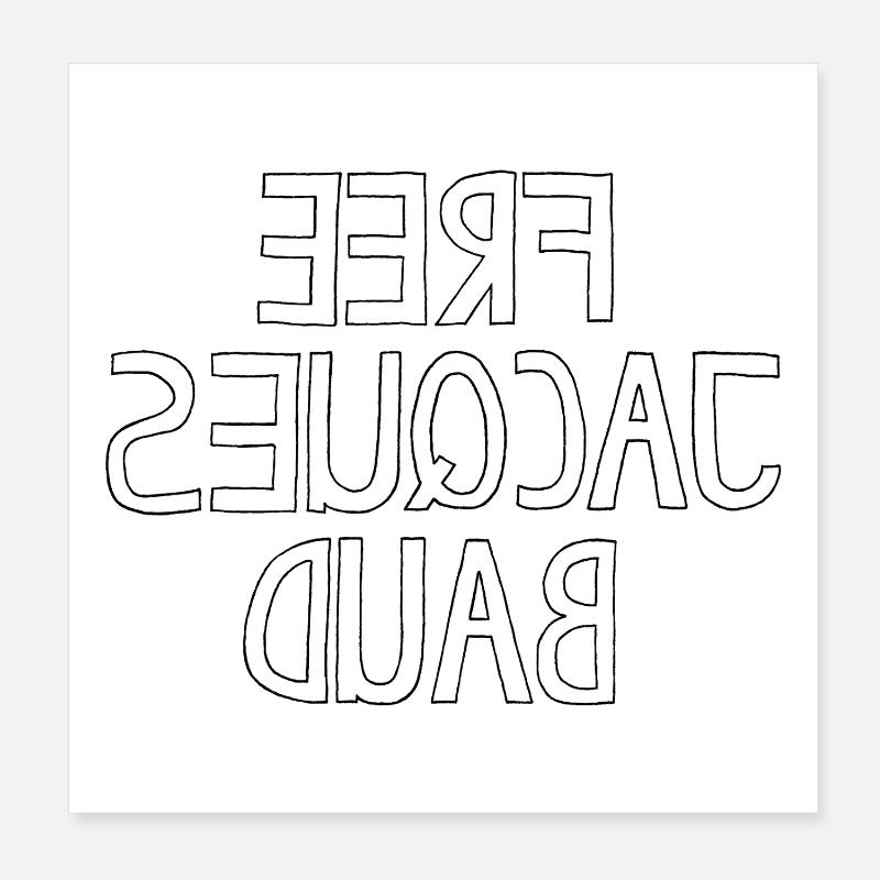 FREE JACQUES BAUD - Poster 20x20 cm - Weiß