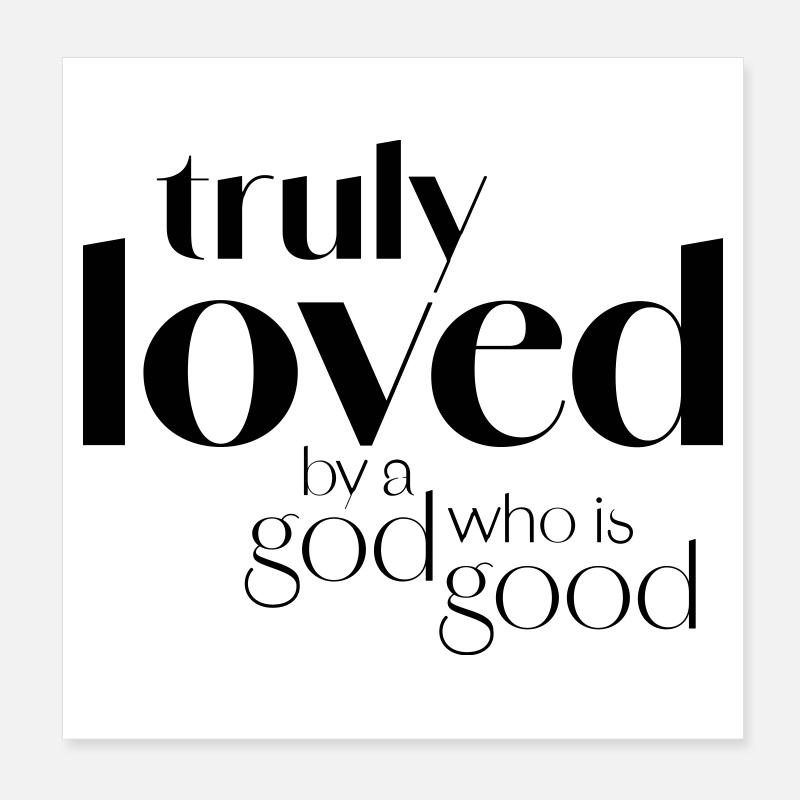 TrulyLoved Poster 8" x 8" (20x20 cm)