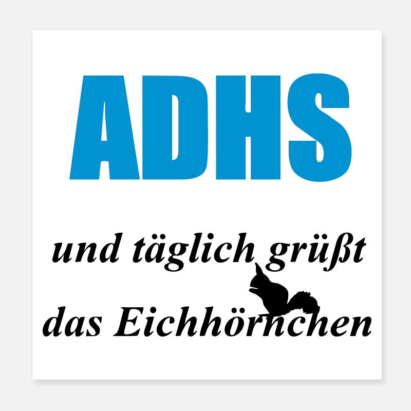 ADHS Eichhörnchen Geschenk Poster 20x20 cm