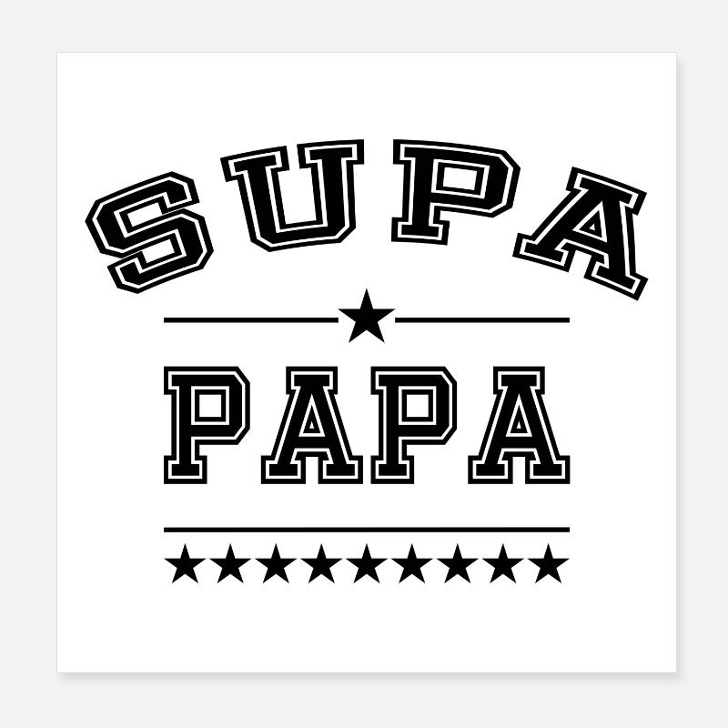 Supa Papa  Poster 20x20 cm