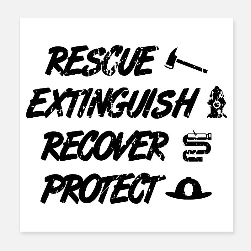 Rescue Extinguish Recovery Protect Poster 8" x 8" (20x20 cm)