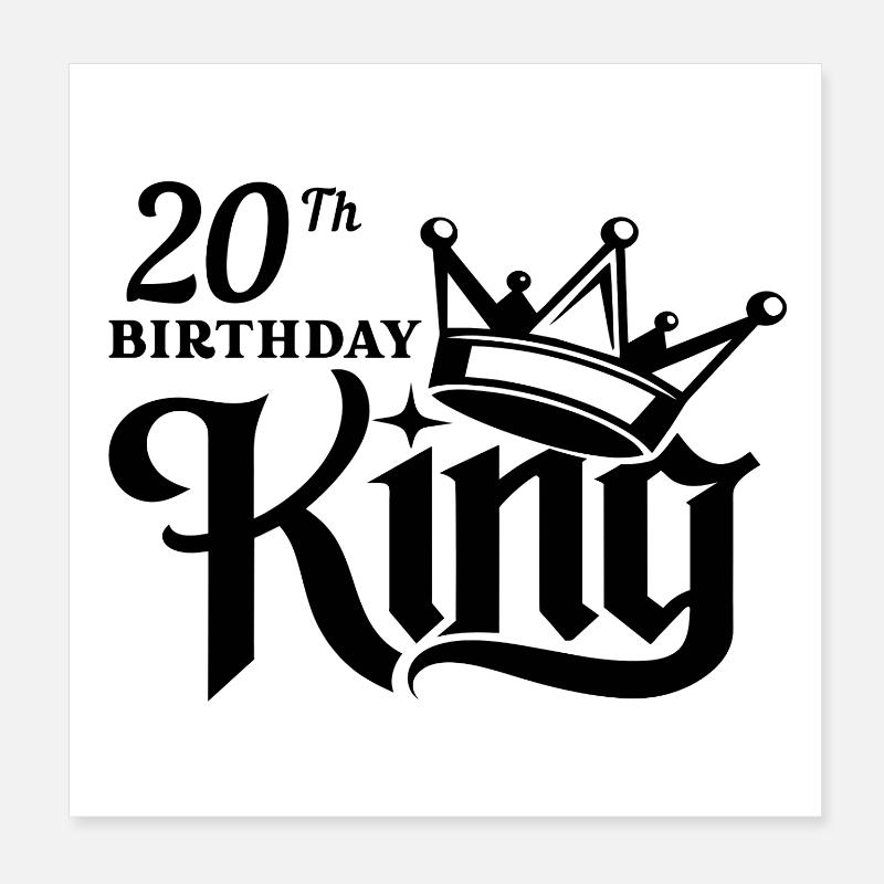 Roi du 20e anniversaire Poster 20 x 20 cm