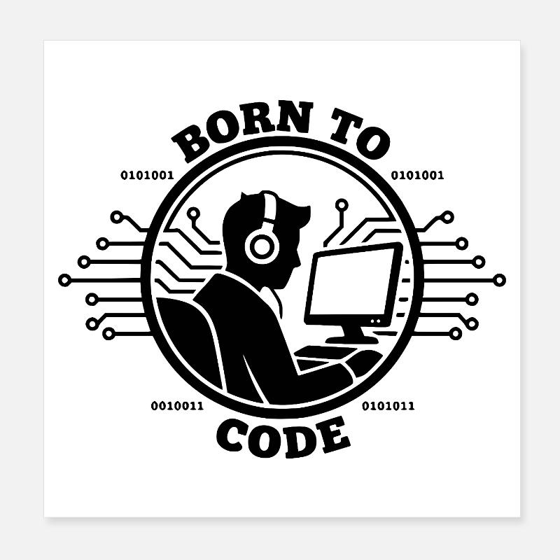 Codeur né pour coder Programmeur Poster 20 x 20 cm