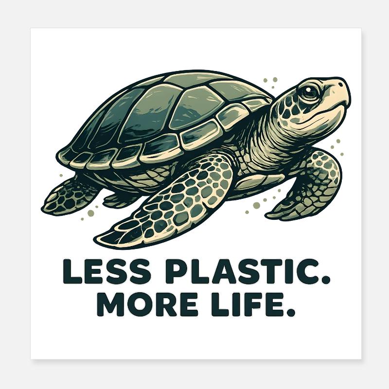 Less Plastic More Life Turtles Design Poster 8" x 8" (20x20 cm)