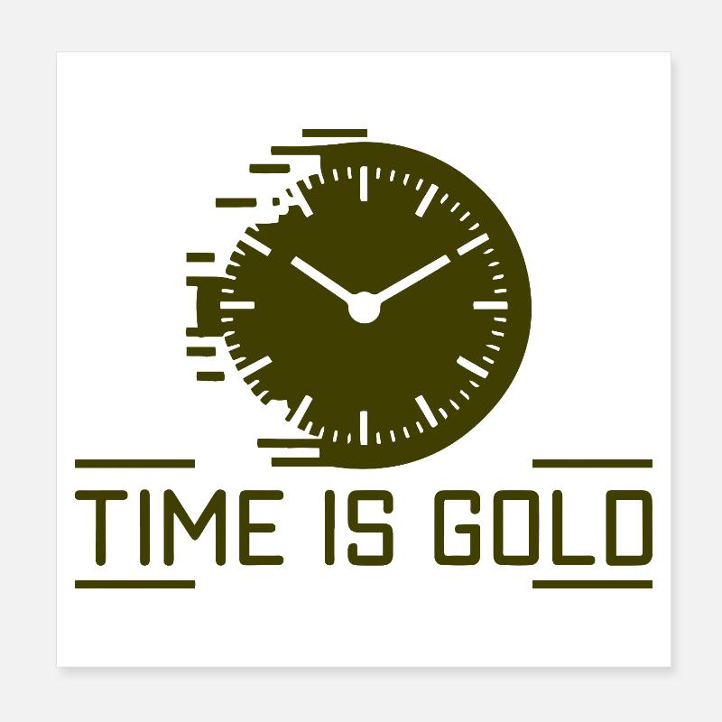 Time Is Gold Clock Poster 8" x 8" (20x20 cm)