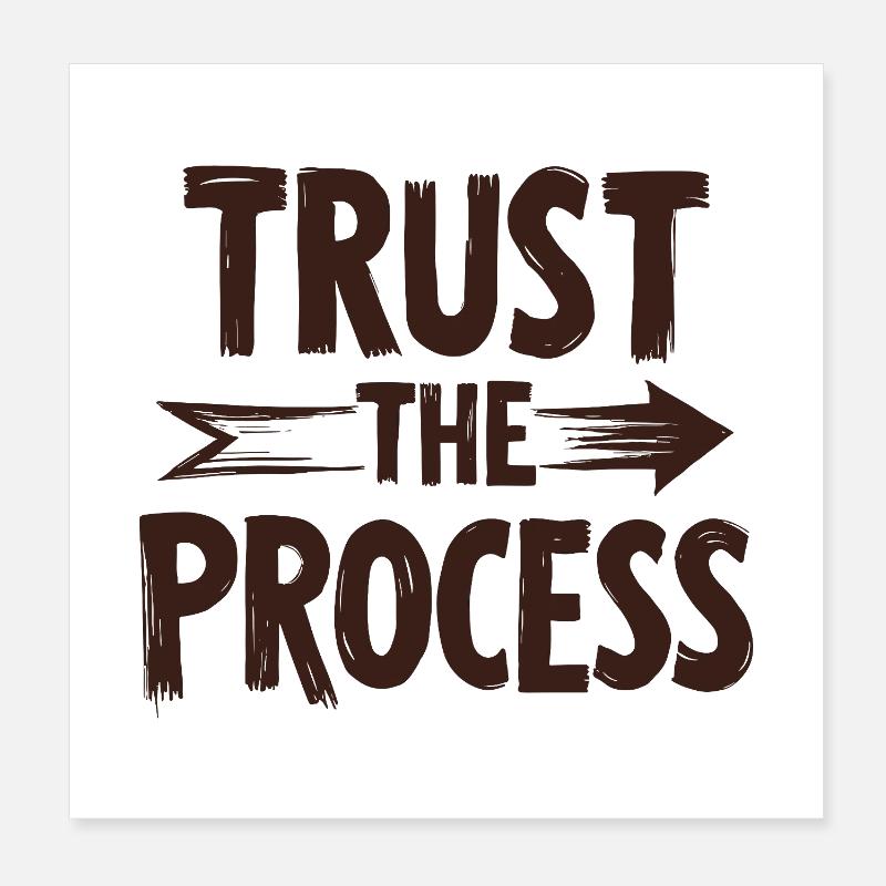 Trust the Process Schriftzug mit Pfeil Grafik Poster 20x20 cm