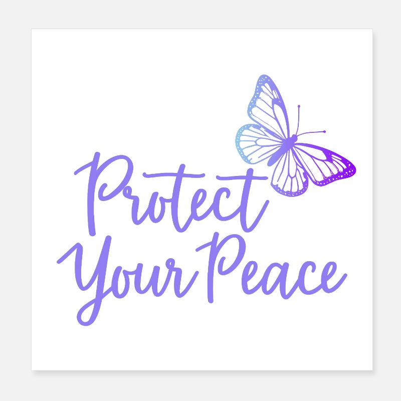 Protect Your Peace Schmetterling Innere Ruhe Poster 20x20 cm
