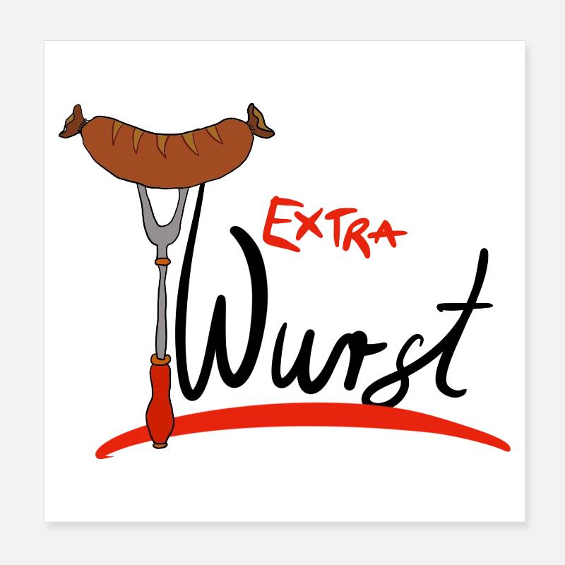 Extra Wurst Barbecue Humor Poster 20x20 cm
