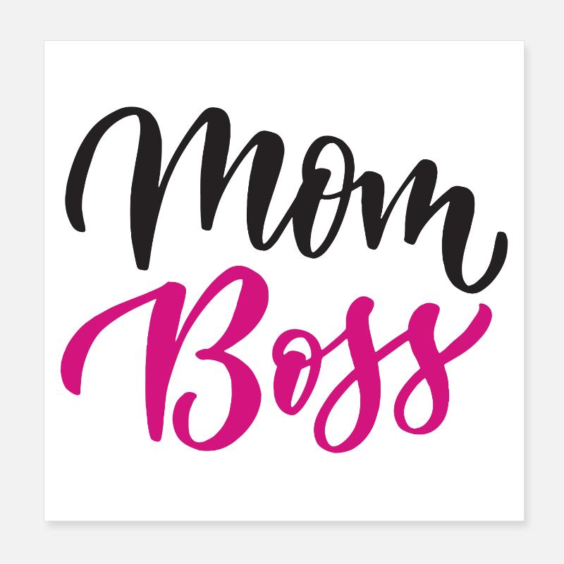 Mama Bos.s Poster 20x20 cm