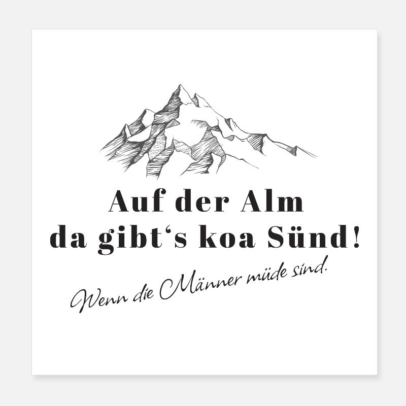 Auf der Alm Spruch Bergwitz Poster 20x20 cm
