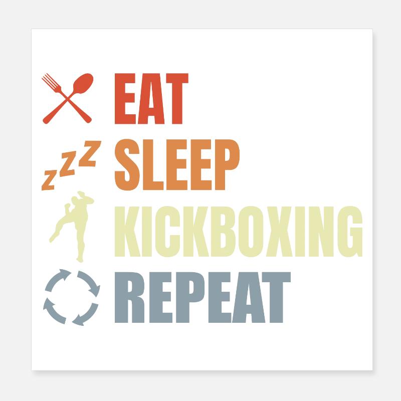 Eat Sleep Kickbox Repeat Poster 20x20 cm