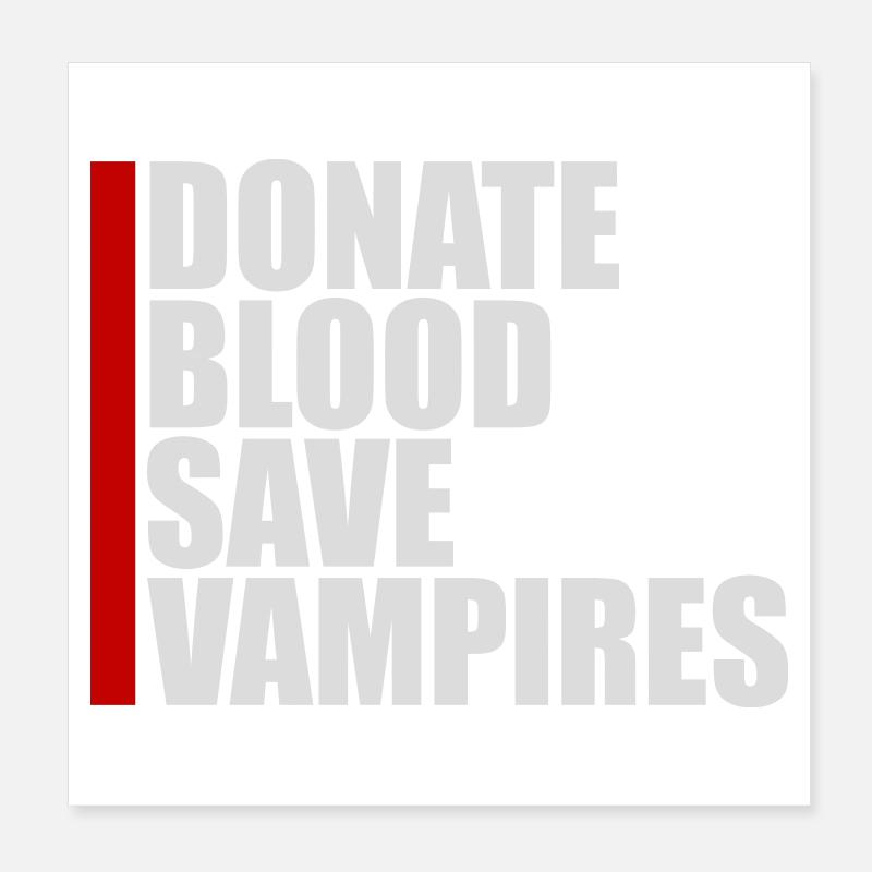Donate Blood Spende Blut rette Vampire Halloween Poster 20x20 cm