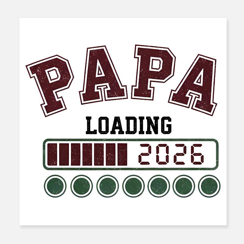 Papa 2026 Loading Poster 20x20 cm