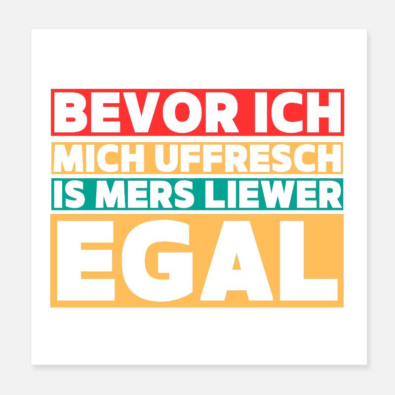 Before I Uffresch – Hessian Saying Poster 8" x 8" (20x20 cm)