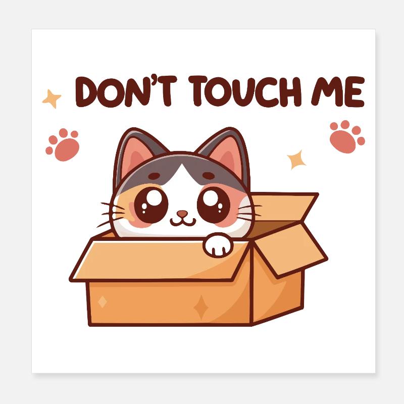 Kitten in Box – Do Not Touch Poster 8" x 8" (20x20 cm)
