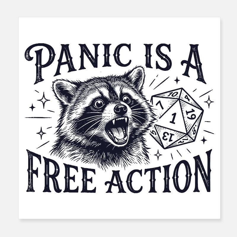 Panic is a Free Action – Raccoon D20 Design Poster 8" x 8" (20x20 cm)